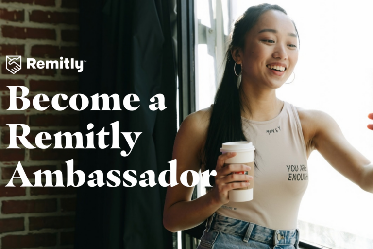 Become a Remitly Ambassador and Earn Up To $1,000 A Month